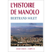 L'histoire de manolo